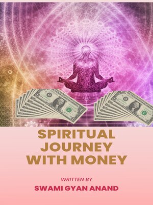 cover image of SPIRITUAL JOURNEY WITH MONEY